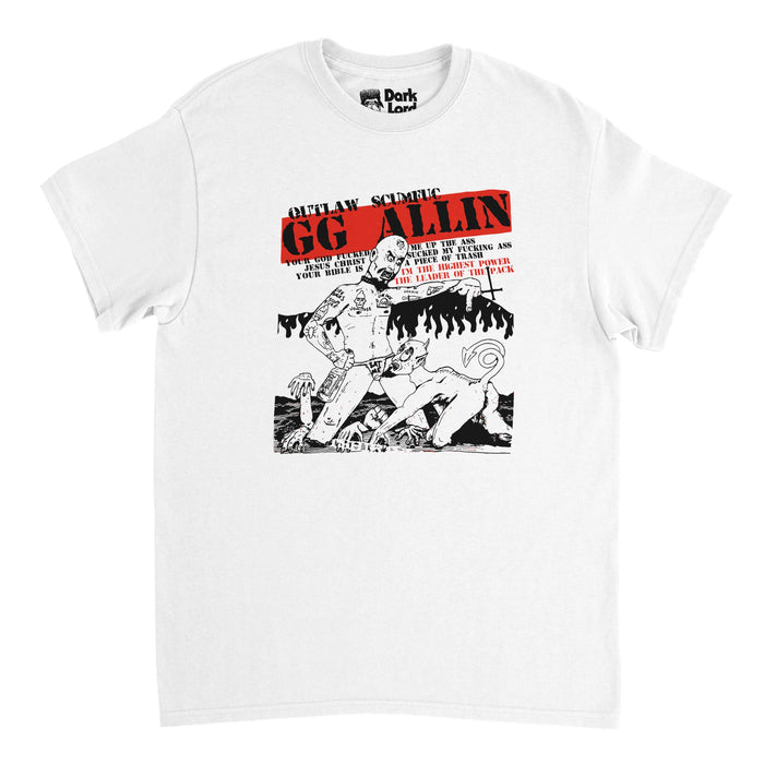 A retro, 70s style t-shirt in the color white that says in bold letters "Outlaw Scumfuc GG Allin". Says "your god fucked me up the ass jesus christ sucked my fucking ass your bible is a piece of trash I'm the highest power the leader of the pack". Includes an image of an almost fully naked man with a thong that says "Eat Me" and tattoos (skulls, bones, bugs, and profanities) dominating a devil with a pointed tail, hands raising out of water. References "Outlaw Scumfuc", a song by Antiseen and GG