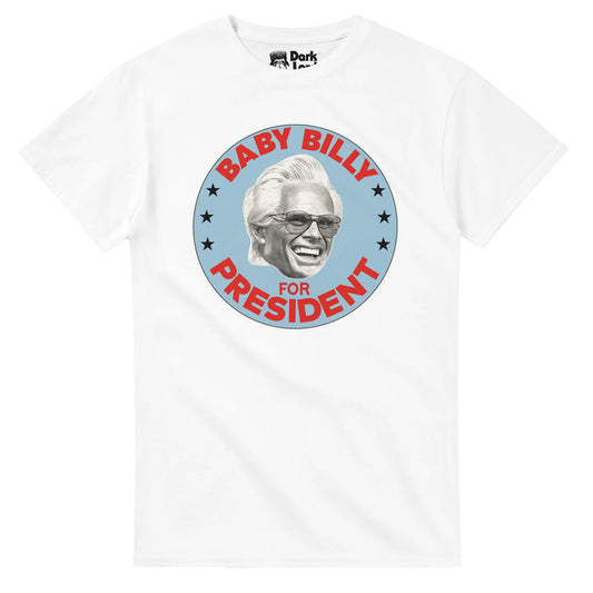 A white souvenir 80s style t-shirt that comedically campaigns for character Baby Billy Freeman from the HBO satirical drama series "The Righteous Gemstones". Says "BABY BILLY FOR PRESIDENT" in bright red text surrounding the face of Uncle Baby Billy with his bright white hair, endearing smile, and sunglasses, as well as a multiple navy blue patriotic stars.