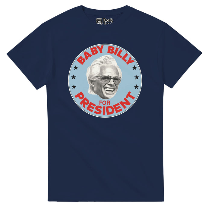 A retro, navy blue colored short sleeved 80s style t-shirt with a light blue circular campaign like graphic with stars and red letters stating "Baby Billy for President" around an image of the character Baby Billy Freeman, played by iconic actor Walter Goggins. References the famous sitcom television series "The Righteous Gemstones" which also stars Danny McBride, Edi Patterson, and Adam DeVine.