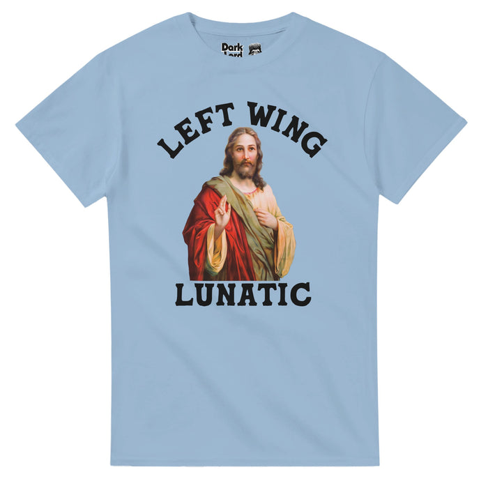 A light blue, 1980s style vintage t-shirt that says "Left Wing Lunatic" around an image of Jesus Christ with a beard and colorful robes, holding his hand up, a popular phrase and idea for progressives and left wingers as well as a pun and a bold statement.