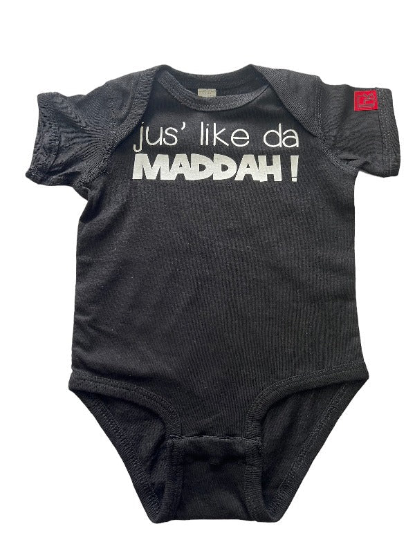 JUS' LIKE DA MADDAH