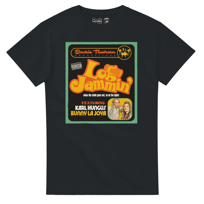 A retro, black colored souvenir short sleeved t-shirt that says "Log Jammin'" in orange text, the image of a log penetrating through the "g", "when the cable goes out, so do the lights", and "Featuring Karl Hungus, Bunny La Joya". Also says "Dachie Treehorn Productions" & "Parental Advisory Explicit Content" as if it's a movie cover. Includes an image of Peter Stormare as Karl Hungus and actress Tara Reid as Bunny Lebowski referencing the movie within a movie from the movie "The Big Lebowski".